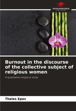 Burnout in the discourse of the collective subject of religious women - Epov, Thales