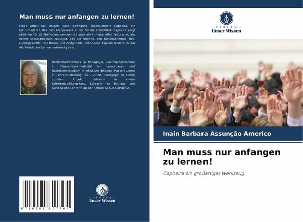 Man muss nur anfangen zu lernen! Man muss nur anfangen zu lernen!