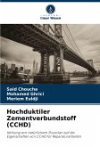 Hochduktiler Zementverbundstoff (CCHD) Hochduktiler Zementverbundstoff (CCHD)