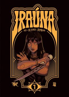 Iraúna do Olhar Âmbar vol. 01 (eBook, ePUB) - Pieri, Gabriel