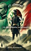 El General (eBook, ePUB)