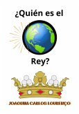 ¿quién Es El Rey? (eBook, ePUB)