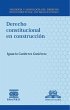Derecho constitucional en construcción... - Bild 1