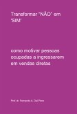 Transformar "não" Em 'sim' (eBook, ePUB)