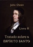 Tratado Sobre O Espírito Santo - Livro Ii (eBook, ePUB)