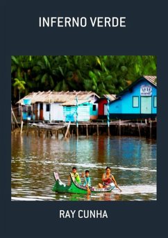 Inferno Verde (eBook, PDF) - Cunha, Ray