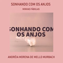 Cover Sonhando Com Os Anjos (eBook, ePUB)
