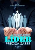 O Que Todo Lider Precisa Saber (eBook, ePUB)