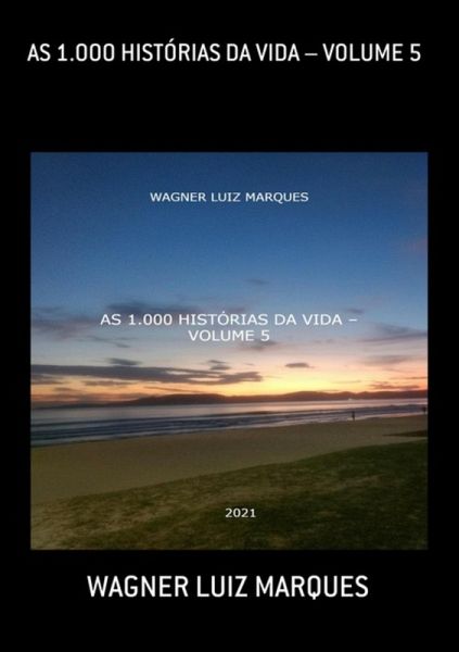 As 1.000 Histórias Da Vida - Volume 5 (eBook, PDF) As 1.000 Histórias Da Vida - Volume 5 (eBook, PDF)