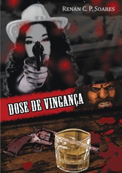 Dose De Vingança (eBook, ePUB) Cover Dose De Vingança (eBook, ePUB)
