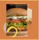 L'habitant De La Rue Smart Et La Salade Au Fromage (eBook, ePUB) L'habitant De La Rue Smart Et La Salade Au Fromage (eBook, ePUB)