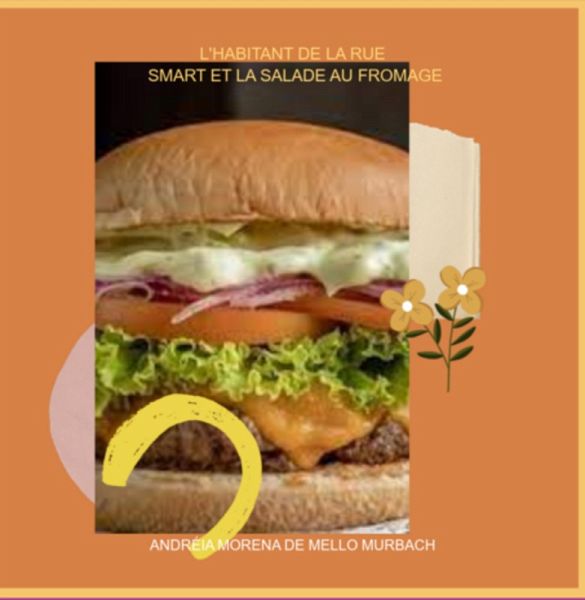 L'habitant De La Rue Smart Et La Salade Au Fromage (eBook, ePUB)