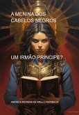 A Menina Dos Cabelos Negros (eBook, ePUB)