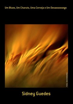 Cover Um Blues, Um Charuto, Uma Cerveja E Um Desassossego (eBook, PDF)