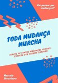 Toda Mudança Murcha (eBook, PDF)