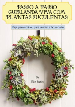 Cover Passo A Passo Guirlanda Viva Com Suculentas (eBook, ePUB)