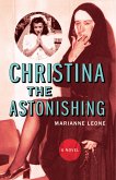 Christina the Astonishing (eBook, ePUB)