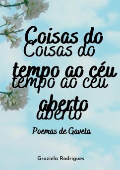 Cover Coisas Do Tempo Ao Céu Aberto (eBook, PDF)