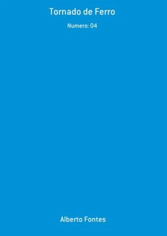 Tornado De Ferro (eBook, PDF) - Fontes, Alberto