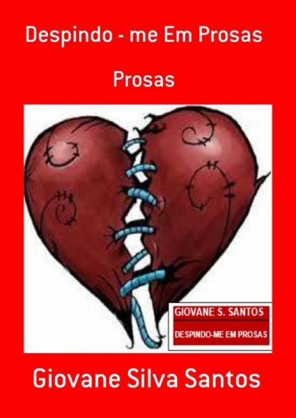 Despindo - Me Em Prosas (eBook, PDF)