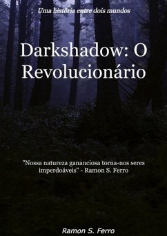 Cover Darkshadow: O Revolucionário (eBook, ePUB)