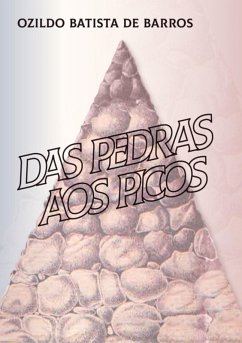 Cover Das Pedras Aos Picos (eBook, PDF)