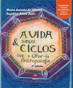 Cover A vida & seus Ciclos sob o olhar da Antroposofia (eBook, ePUB)