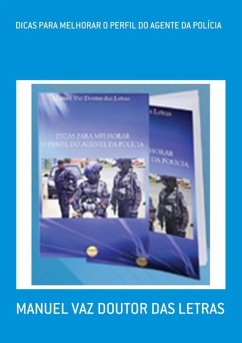 Cover Dicas Para Melhorar O Perfil Do Agente Da Polícia (eBook, PDF)