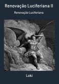 Renovação Luciferiana Ii (eBook, ePUB)