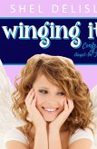 Winging It!: Confessions of an Angel in Training (eBook, ePUB)