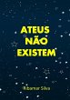Ateus Não Existem (eBook, PDF) - Bild 1