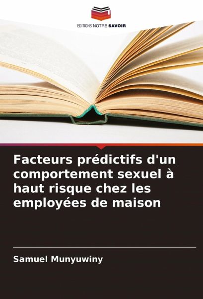 Facteurs prédictifs d'un comportement sexuel à haut risque chez les employées de maison