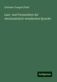 Laut- und Formenlehre der oberlausitzisch-wendischen Sprache