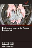 Dobre zarz¿dzanie farm¿ krewetek Dobre zarz¿dzanie farm¿ krewetek