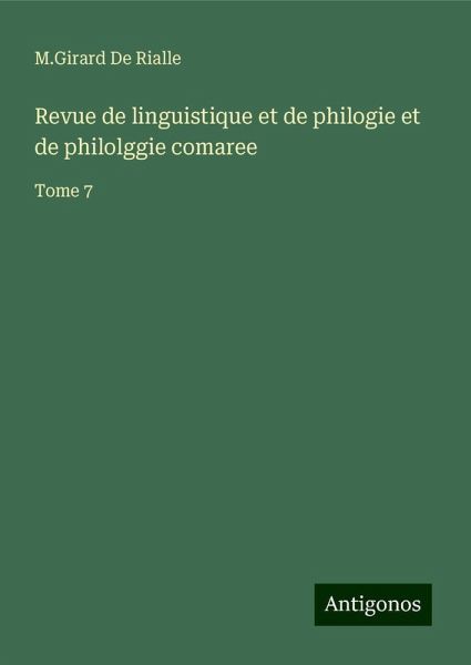 Revue de linguistique et de philogie et de philolggie comaree Revue de linguistique et de philogie et de philolggie comaree