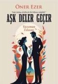 Ask Deler Gecer - Vazonun Tilsimi Ask Deler Gecer - Vazonun Tilsimi