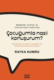 Bedenler Sinirlar ve Mahremiyet Hakkinda Cocugumla Nasil Konusurum Bedenler Sinirlar ve Mahremiyet Hakkinda Cocugumla Nasil Konusurum