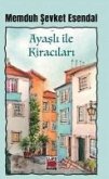 Ayasli ile Kiracilari Ayasli ile Kiracilari