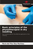 Basic principles of the physiotherapist in dry needling Basic principles of the physiotherapist in dry needling