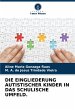 DIE EINGLIEDERUNG AUTISTISCHER KINDER... - Bild 1