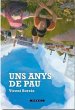 Uns anys de Pau - Bild 1