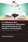 La diffusion des connaissances affectant les performances en matière d'innovation
