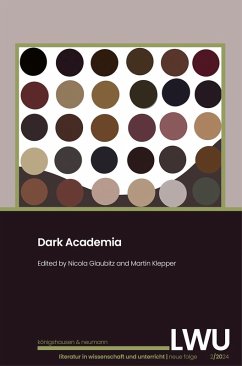 Cover Dark Academia. LWU Literatur in Wissenschaft und Unterricht (eBook, PDF)