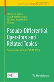 Pseudo-Differential Operators and Related Topics (eBook, PDF)