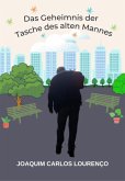 Das Geheimnis Der Tasche Des Alten Mannes (eBook, ePUB)