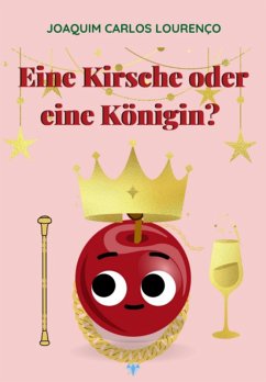 Cover Eine Kirsche Oder Eine Königin? (eBook, ePUB)