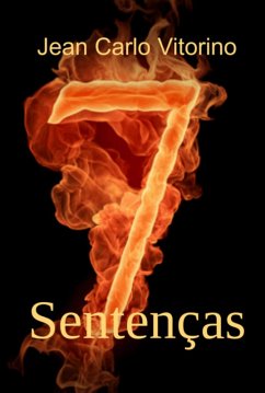 7 Sentenças (eBook, PDF) - Vitorino, Jean Carlo