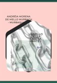 L'anello Della Catena Parte I (eBook, ePUB) L'anello Della Catena Parte I (eBook, ePUB)