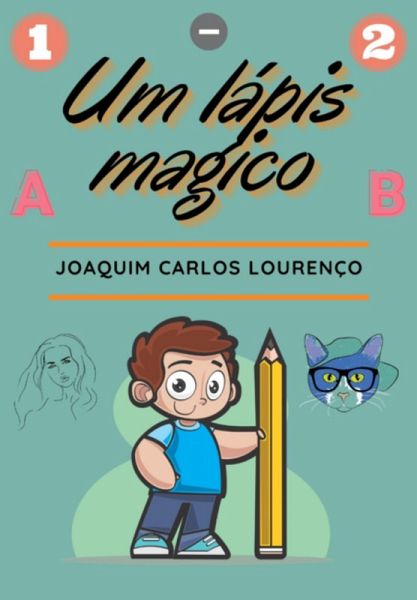 Um Lápis Mágico (eBook, ePUB)