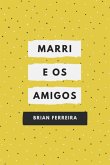 Marri E Os Amigos (eBook, ePUB)